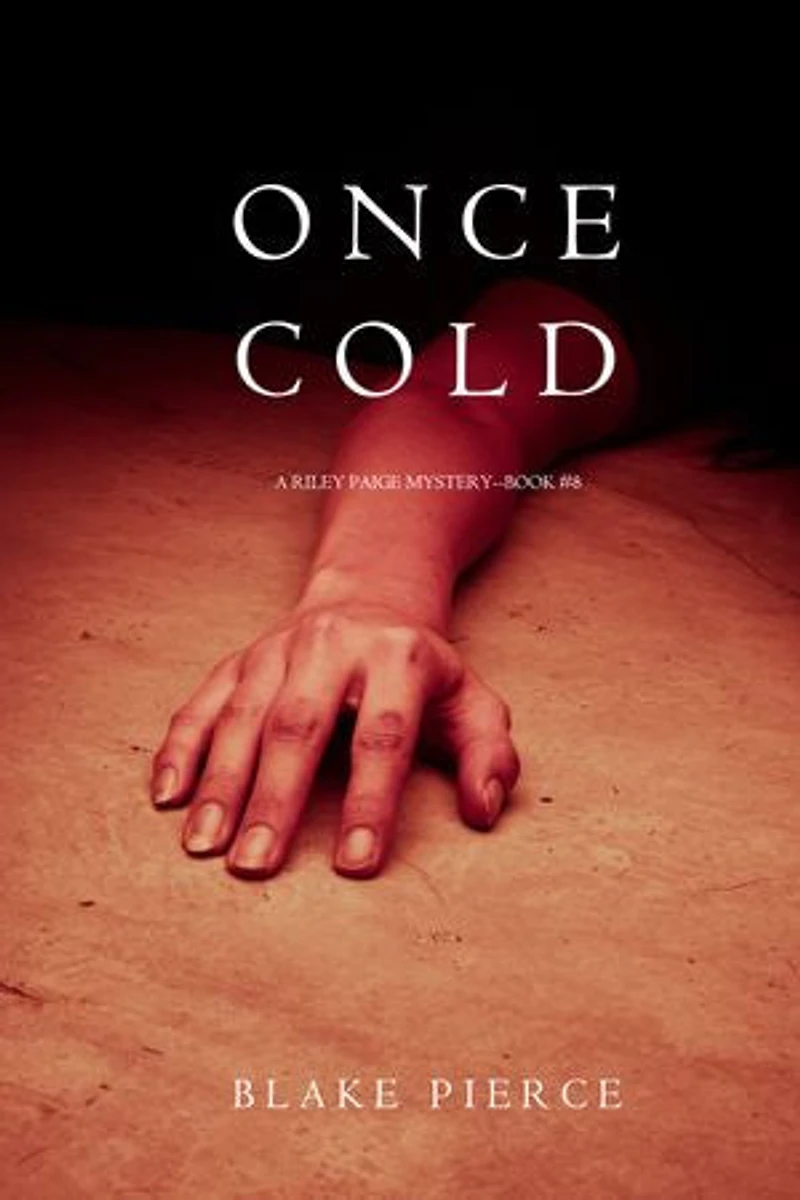 Once Cold (A Riley Paige Mystery—Book 8)