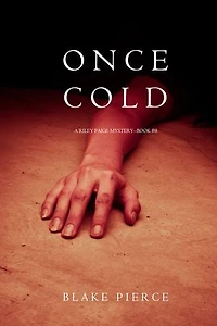 Once Cold (A Riley Paige Mystery—Book 8)