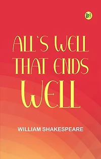 All's Well That Ends Well