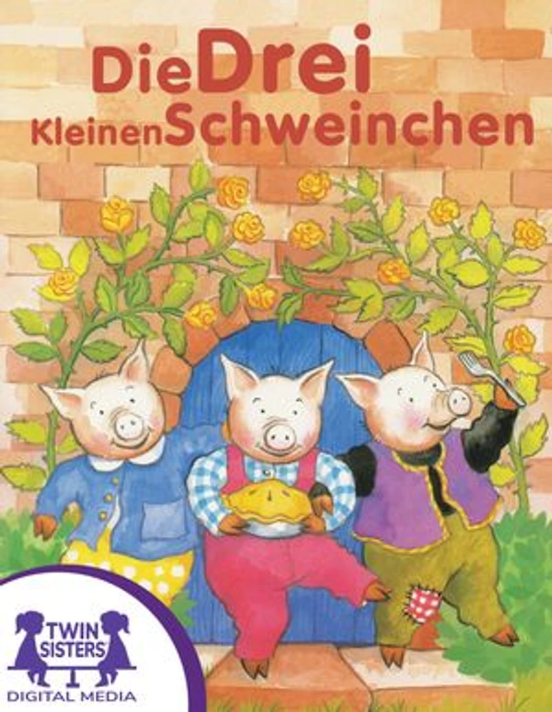Die Drei Kleinen Schweinchen