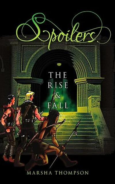 Spoilers: The Rise & Fall
