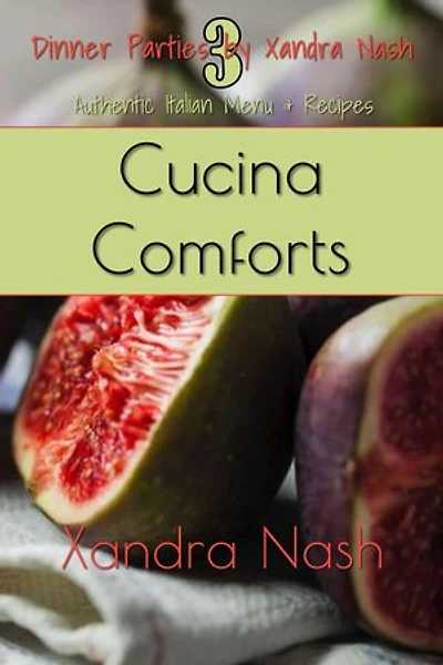 Cucina Comforts: Authentic Italian Menu & Recipes