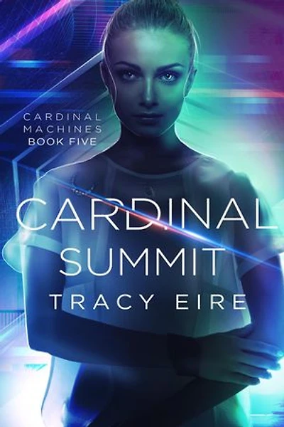 Cardinal Summit: Cardinal Machines, #5