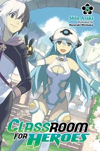 Classroom for Heroes, Vol. 5