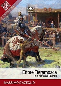 Ettore Fieramosca o la disfida di Barletta