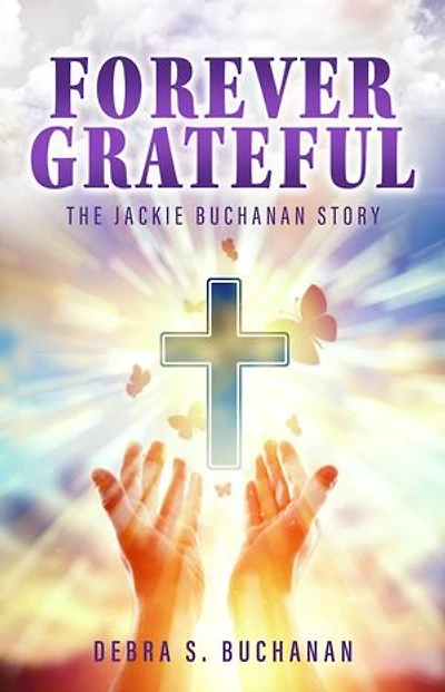 Forever Grateful: The Jackie Buchanan Story