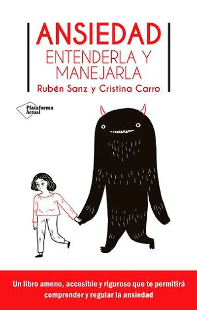 Ansiedad: Entenderla y manejarla