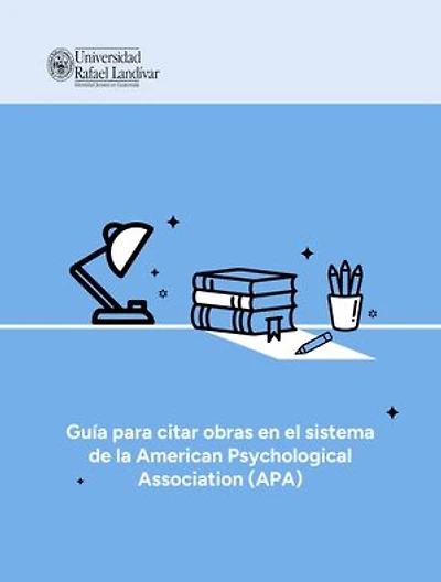 Guía para citar obras en el sistema de la American Psychological Association (APA)