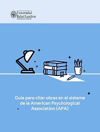 Guía para citar obras en el sistema de la American Psychological Association (APA)
