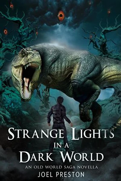 Strange Lights in a Dark World: The Old World Saga