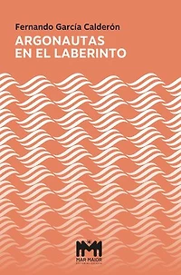 Argonautas en el laberinto (Premio de Novela Camiño de Santiago 2024) (MM)