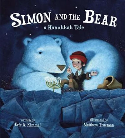 Simon And The Bear: A Hanukkah Tale