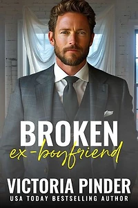 Broken Ex-Boyfriend