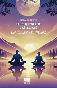 El retorno de las almas: Un viaje en el tiempo