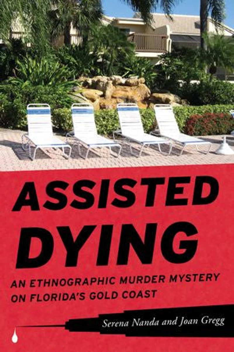 Assisted Dying: An Ethnographic Murder Mystery on Florida's Gold Coast