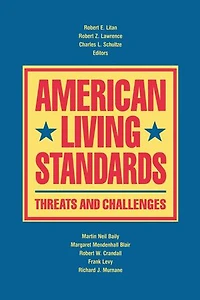 American Living Standards: Threats and Challenges