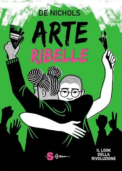 Arte ribelle: Il look della rivoluzione