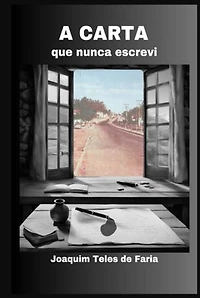 A Carta Que Nunca Escrevi