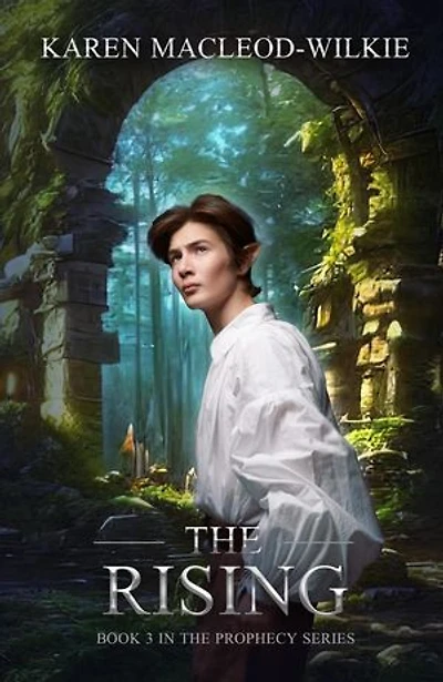 The Rising: The Prophecy Series, #3
