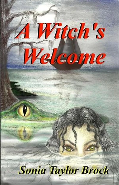 A Witch's Welcome: The Swamp Witch Series, #2