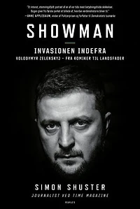 Showman: Invasionen indefra. Volodymyr Zelenskyj - fra komiker til landsfader