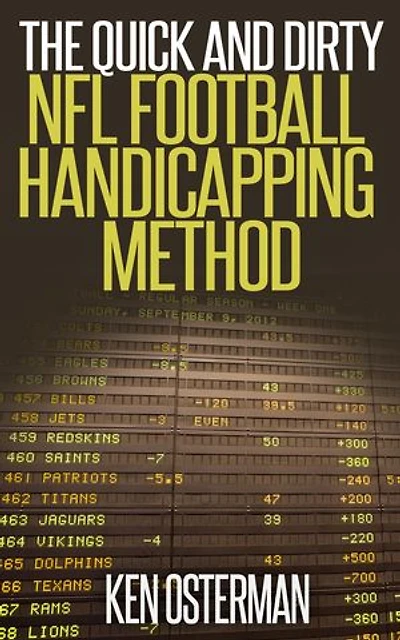 The Quick and Dirty NFL Football Handicapping Method