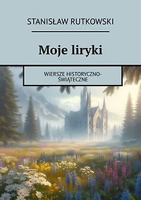 Moje liryki