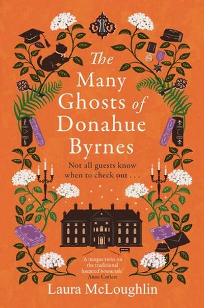 The Many Ghosts of Donahue Byrnes: Not all ghosts know when to check out...