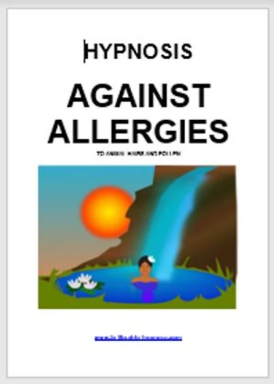 Hypnosis against allergies to animal hairs and pollen