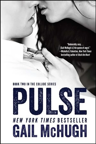 Pulse: Book Two the Collide Series