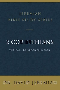 2 Corinthians: The Call To Reconciliation