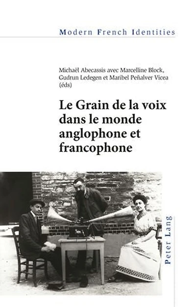le Grain de la voix dans monde anglophone et francophone