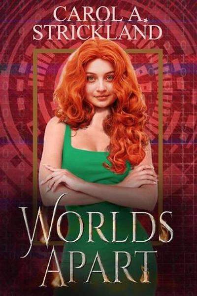 Worlds Apart: Three Worlds, #4