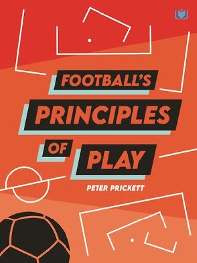 Football’s Principles of Play