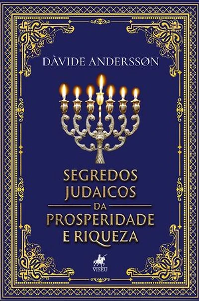 Segredos Judaicos da Prosperidade e Riqueza