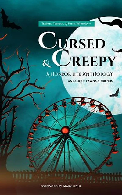 Cursed & Creepy: The Horror Lite Anthologies, #1