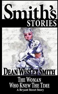The Woman Who Knew the Time: Bryant Street