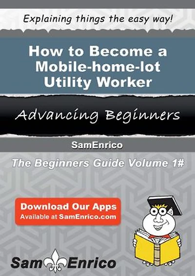 How to Become a Mobile-home-lot Utility Worker