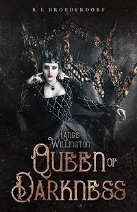 Lance Willington: Queen of Darkness: Lance Willington, #1
