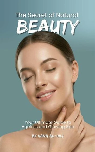 The Secret of Natural Beauty