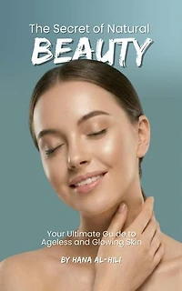 The Secret of Natural Beauty