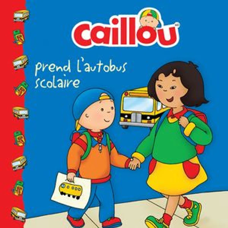 CAILLOU PREND L'AUTOBUS SCOLAIRE