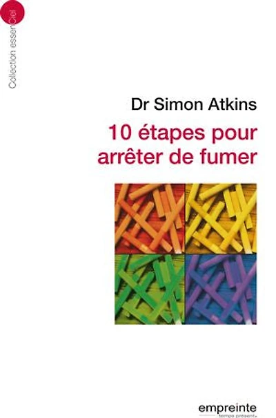 10 étapes pour arrêter de fumer