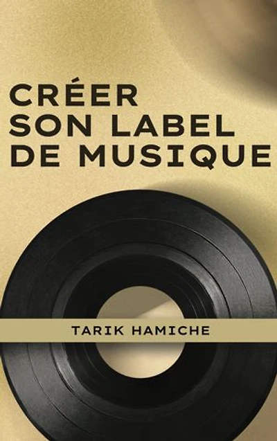 Créer son Label de Musique