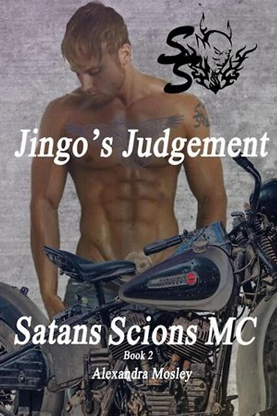 Jingo's Judgement: Satans Scions MC, #1