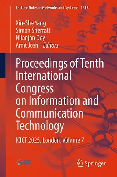 Proceedings of Tenth International Congress on Information and Communication Technology: ICICT 2025, London, Volume 7