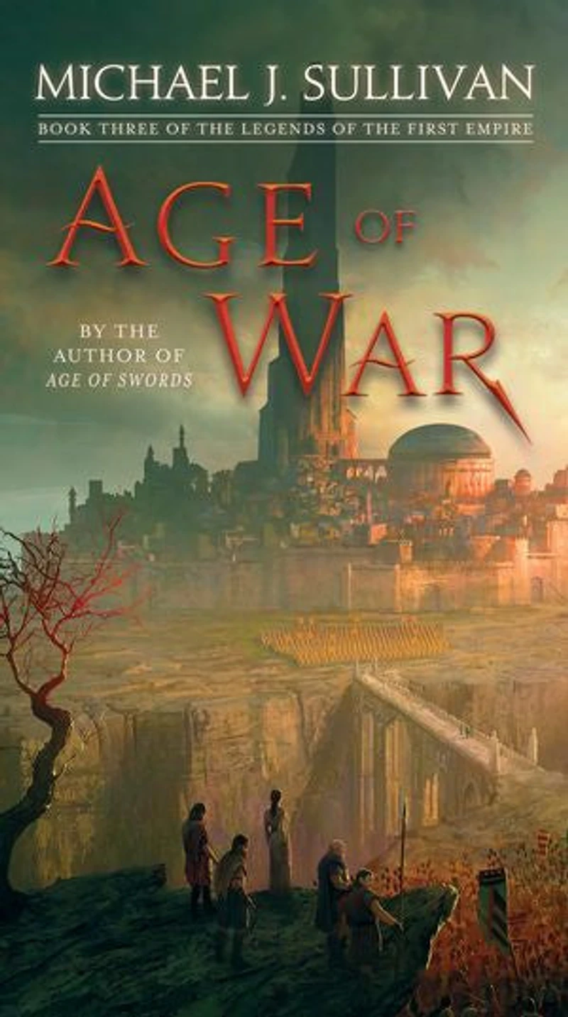 Age of War: Book Three the Legends First Empire