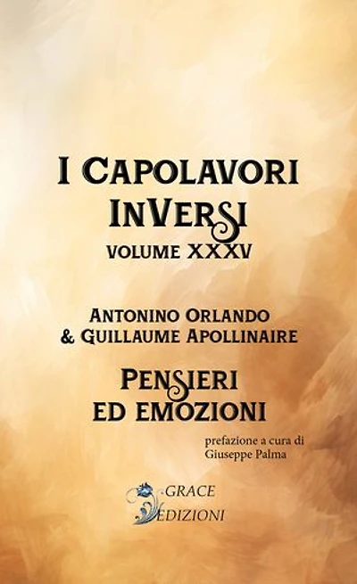I Capolavori InVersi XXXV: Pensieri ed emozioni