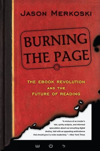 Burning the Page: eBook Revolution and Future of Reading