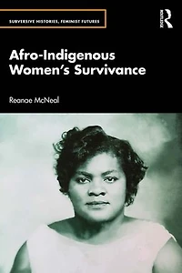Afro-Indigenous Women's Survivance